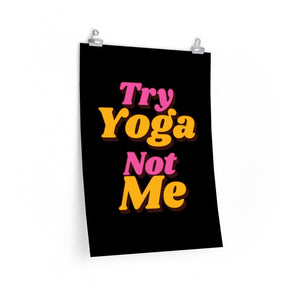 The Try Yoga posters