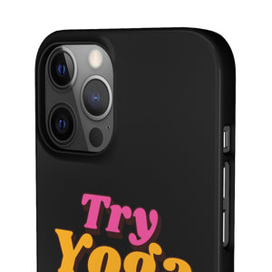 The Try Yoga Phone Cases