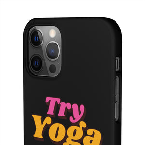 The Try Yoga Phone Cases
