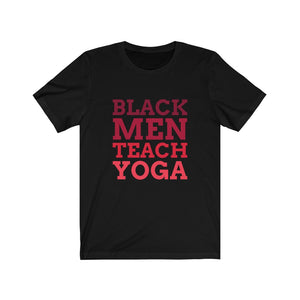 The Black Men Teach Yoga Tee