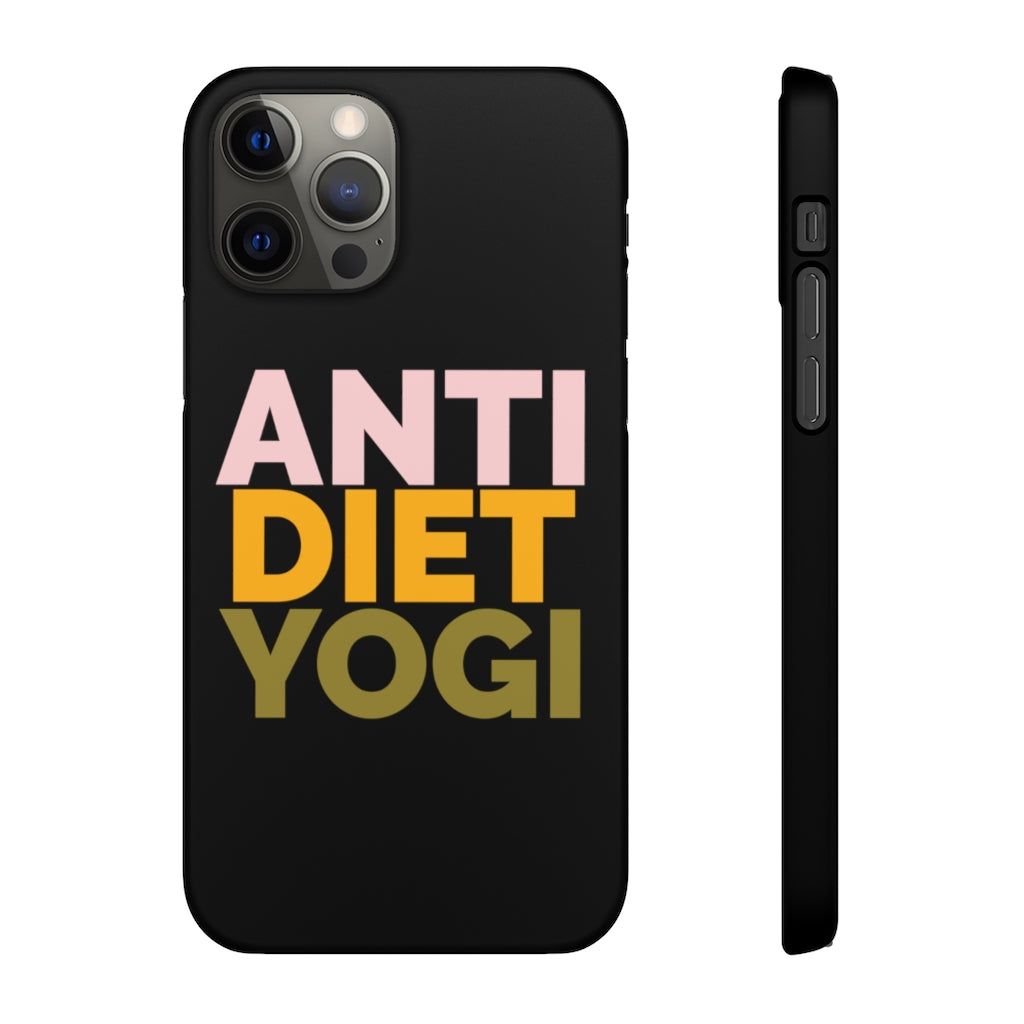 The Anti Diet Phone Cases