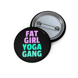 The Fat Girl Yoga Gang Buttons