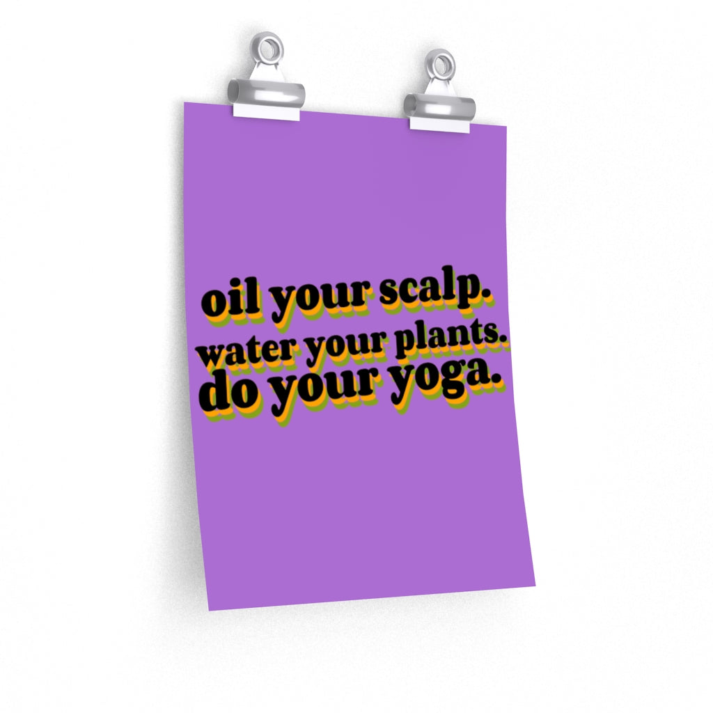 The Oil Your Scalp posters