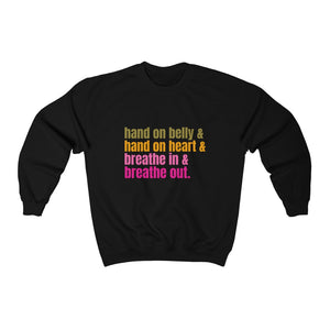 The Breathe Out Sweatshirt