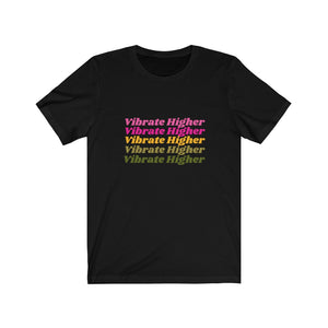 The Vibrate Higher Tee