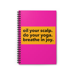 The Oil Your Scalp Notebook