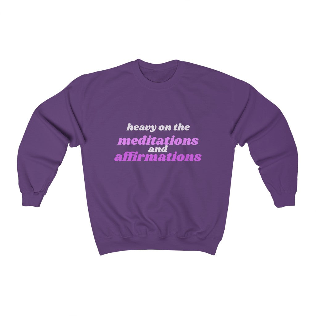 The Affirmations Sweatshirt
