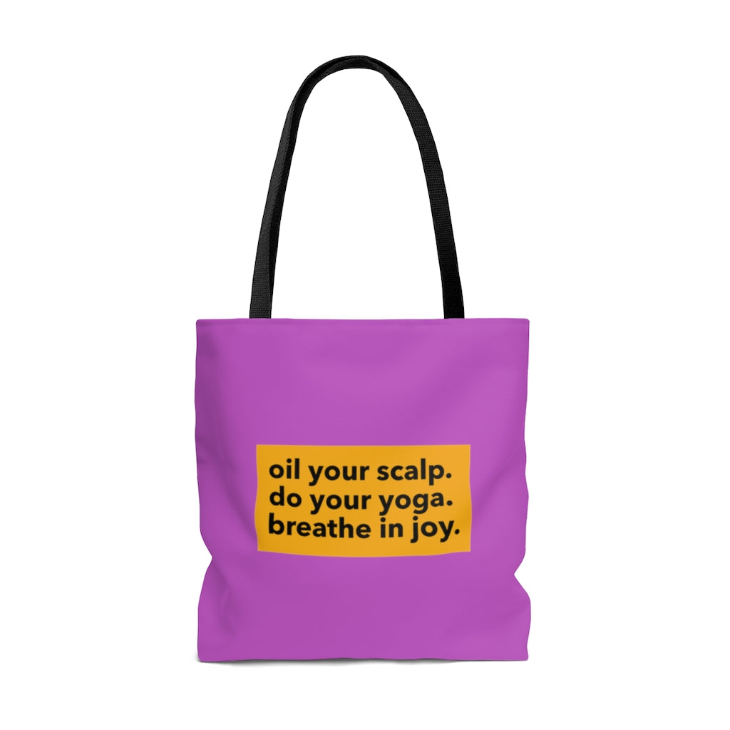 The Oil Your Scalp Tote Bag