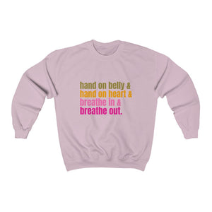 The Breathe Out Sweatshirt