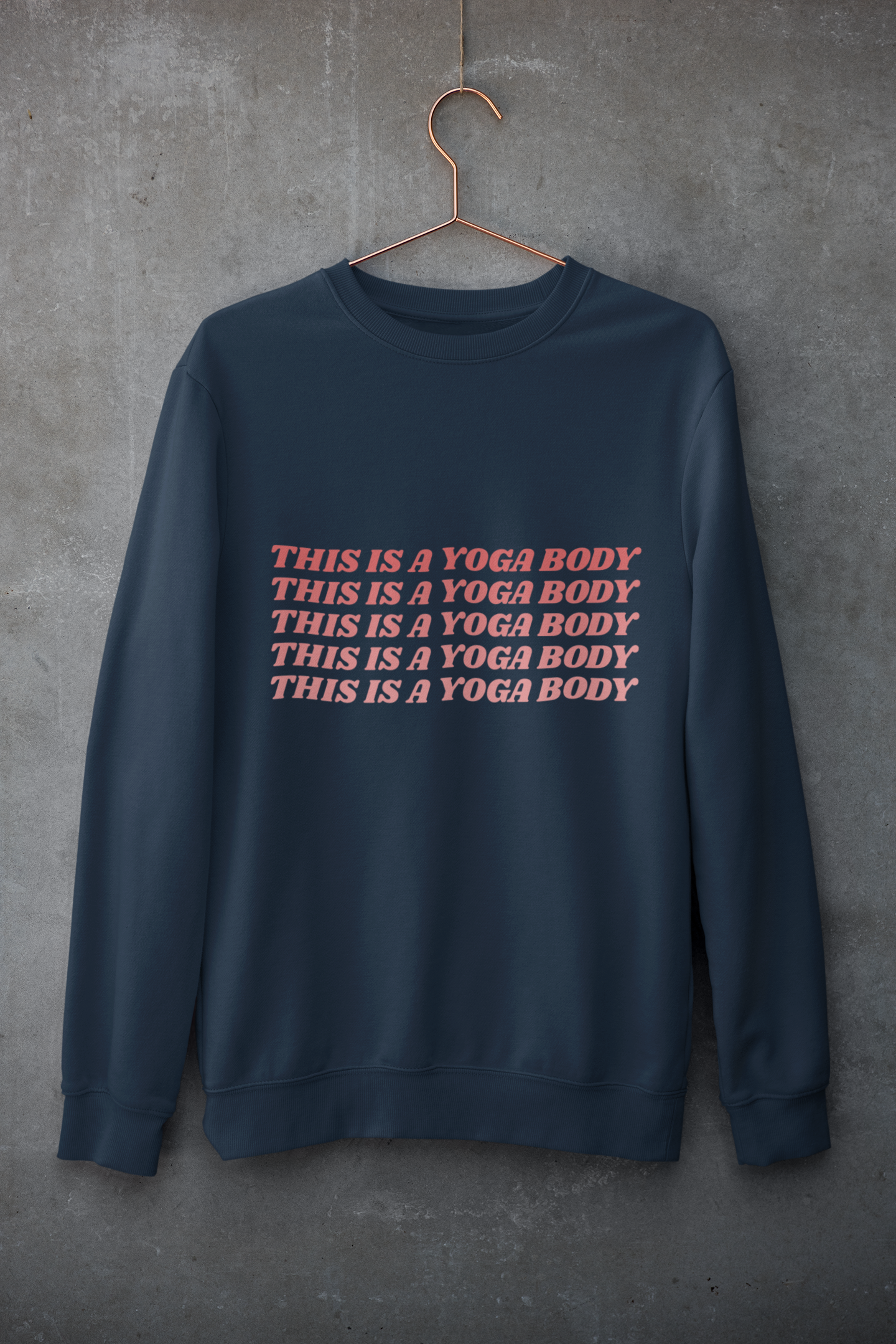 The Yoga Body Sweatshirt