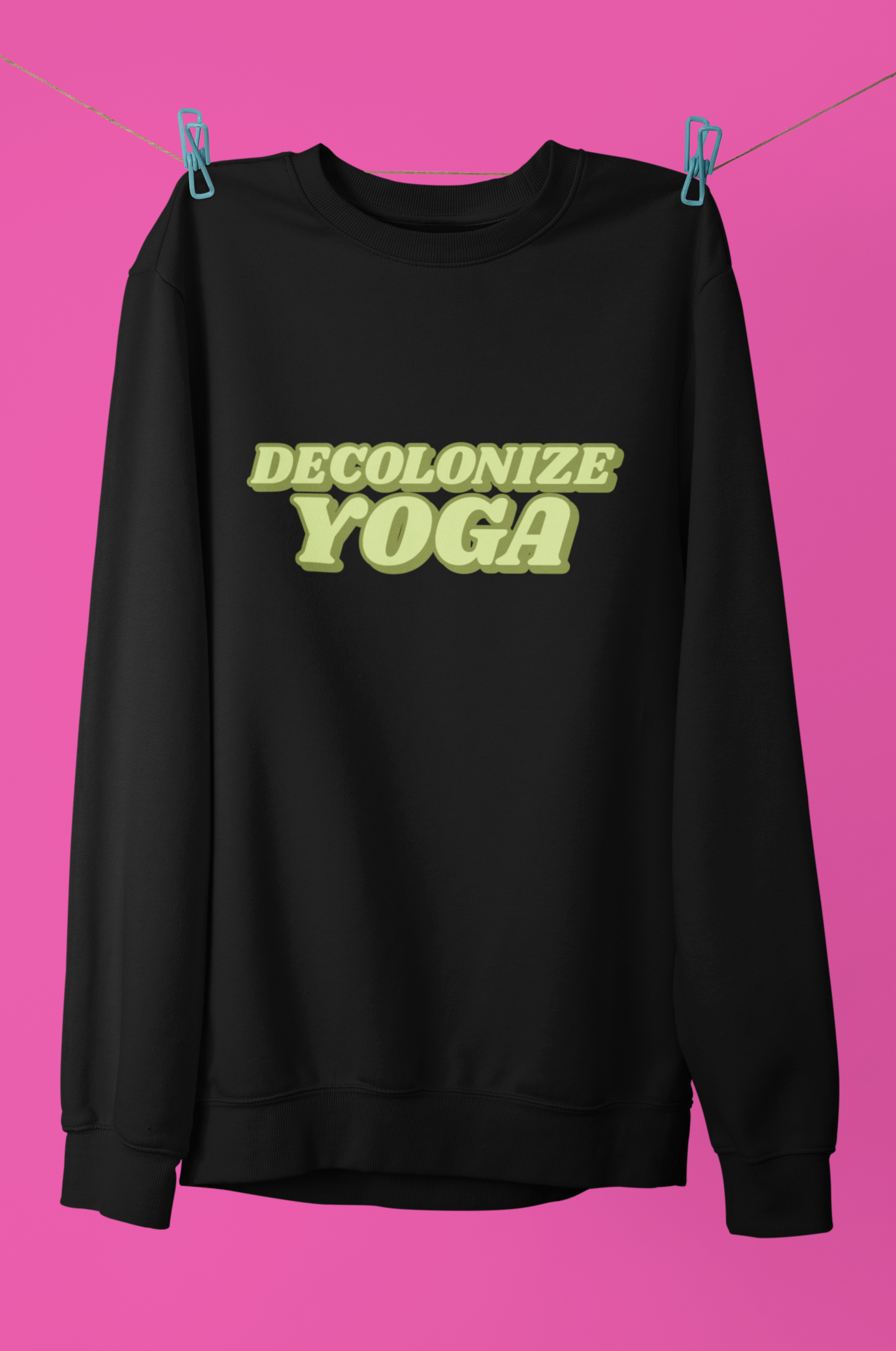 The Decolonize Sweatshirt