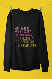 The Self Care Sweatshirt