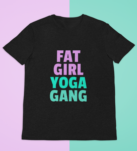 The Fat Girl Yoga Gang Tee